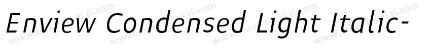Enview Condensed Light Italic字体转换